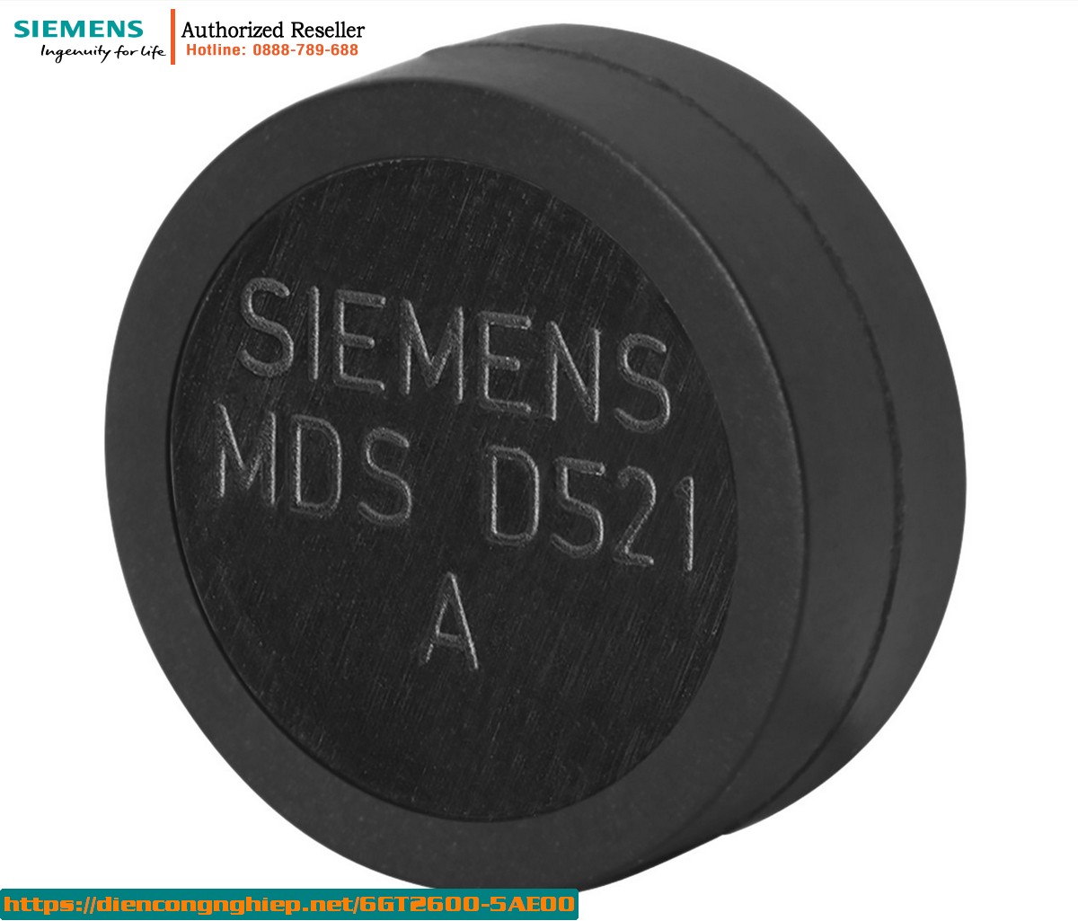 Transponder MDS D521 6GT2600-5AE00 Chính Hãng - Tương Thích RF200/RF300 Gen2, Chip FUJITSU, Bộ Nhớ 8192-byte, ISO 15693